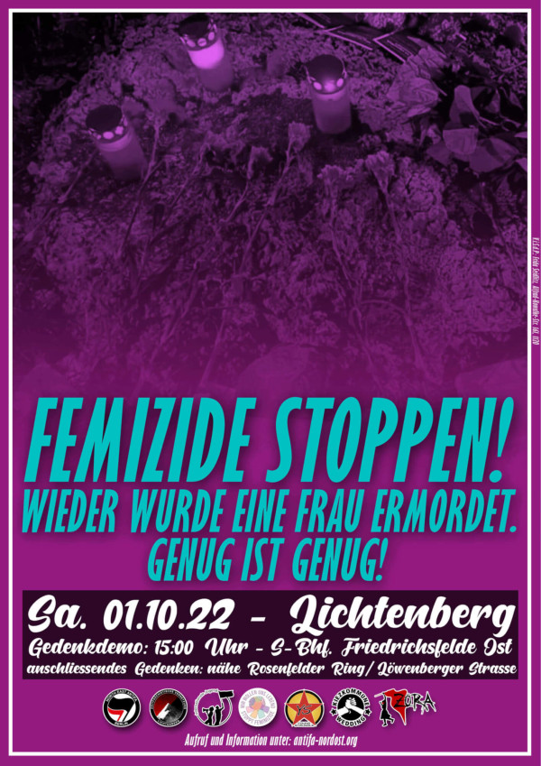 Purple poster with teal text reading "Femizide stoppen! Wieder wurde eine Frau ermordet. Genug ist genug!" Below, event details in white script: "Sa. 01.10.22 - Lichtenberg." Various logos at the bottom.