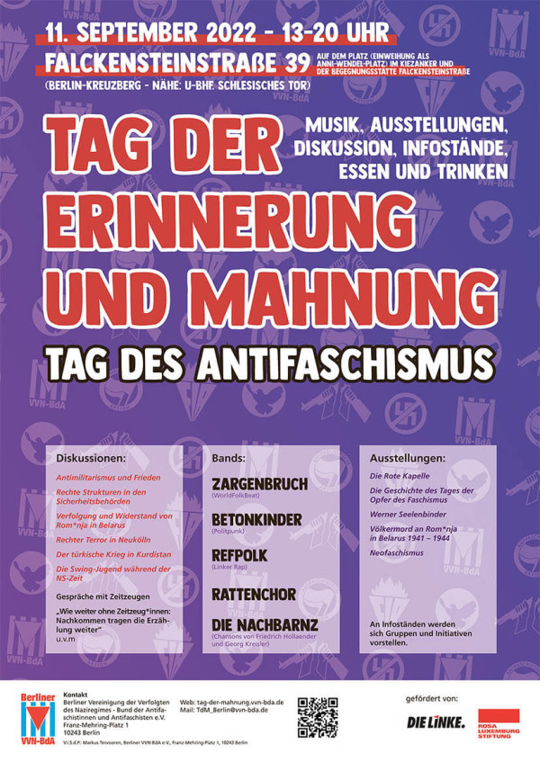 Ein lila Poster mit einem Hintergrund aus Symbolen und Logos. Oben steht: "11. September 2022 – 13-20 Uhr, Falckensteinstraße 39, Berlin-Kreuzberg – Nähe: U-Bhf. Schlesisches Tor". In der Mitte in großen roten Buchstaben: "Tag der Erinnerung und Mahnung", darunter "Tag des Antifaschismus". Rechts: "Musik, Ausstellungen, Diskussionen, Infostände, Essen und Trinken". Unten sind Diskussionen, Bands und Ausstellungen aufgelistet. Logos von "Berliner VVN-BdA" und "Rosa Luxemburg Stiftung".